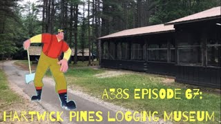 Hartwick Pines Logging Museum