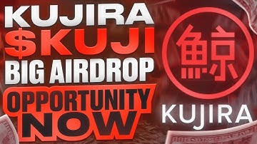 🔥 Kujira Airdrop Opportunity -  $KUJI Could Explode 🚀 And Get You Airdrops Too #kujira #airdrop