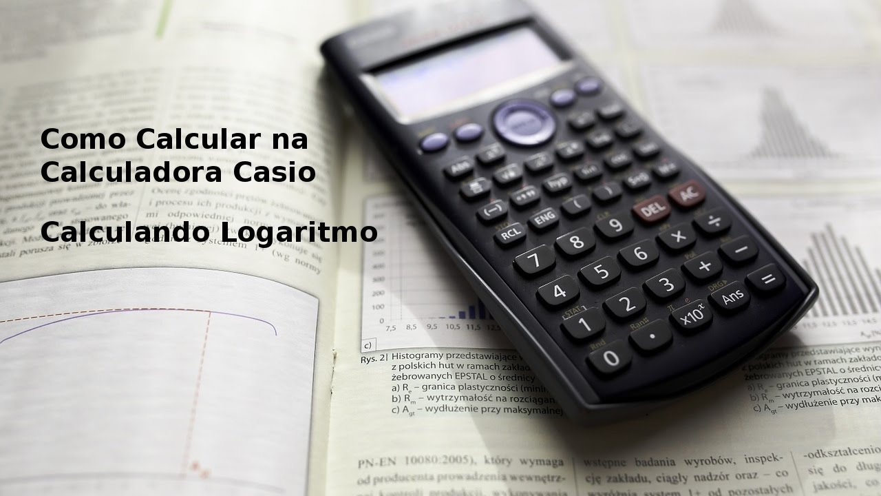 Como Calcular Logaritmo Na Calculadora Cient fica Casio Vers o Nova 