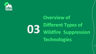 TREEADS Course 1.3 Overview of different types of wildfire suppression technologies