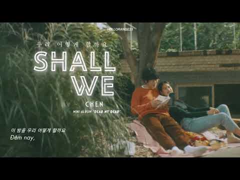 « Vietsub » Shall we? ♪ Chen