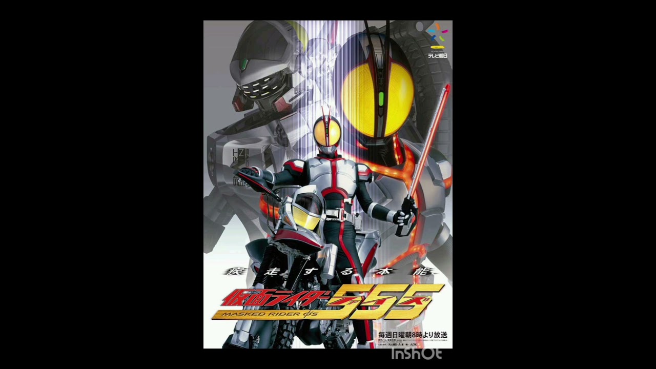 Kamen Rider 555: Faiz fan adaptation Theme Song