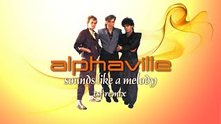 Alphaville - Sounds Like A Melody Tsf Remix