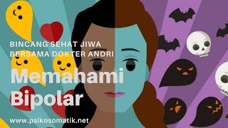 Memahami Bipolar