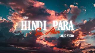 Volter Hindi Para Sa Akin Lyric Video