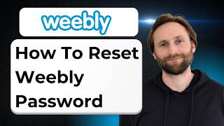 How to Reset Weebly Password [Full Guide 2026]