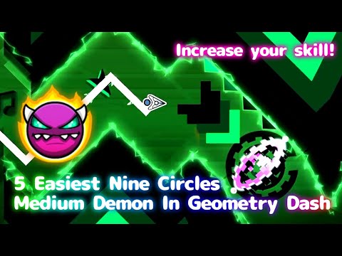 5 Easiest Nine Circles Medium Demon in Geometry Dash (my opinion) - YouTube