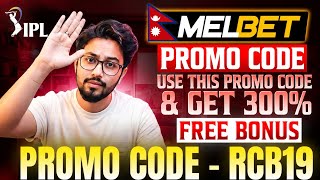 Melbet Promo Code nepal | melbet promo code | how to create melbet account |get 300% bonus instantly