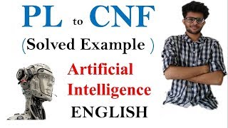Step for Conversion to CNF ( Propositional Logic )  Artificial Intelligence series | English
