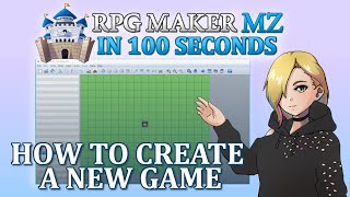 How to Create a New Game // RPG Maker MZ In 100 Seconds