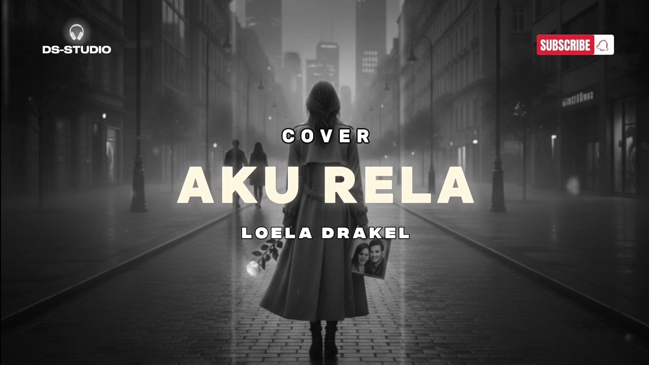 COVER AKU RELA *LOELA DRAKEL* DS-STUDIO