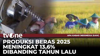Produksi Beras Indonesia di Tahun 2025 Surplus dan Jadi yang Terbesar dalam Sejarah | AKIS tvOne