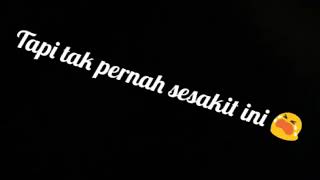 Status untuk WA keren (cover lagu pernah sakit)