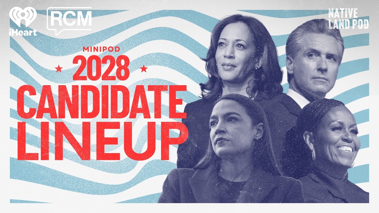 2028 Candidate Lineup | Native Land MiniPod