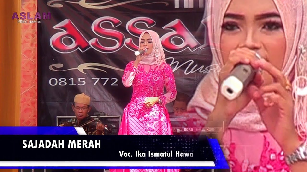 Assalam Musik Pekalongan Terbaru 25 Oktober 2019 | Sajadah Merah | ikka Ismatul hawa