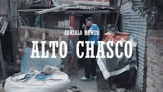 GONZALO NAWEL - Alto Chasco (Video Oficial @LACREWFILMS) Prod. @ARIELELPANAOFICIAL