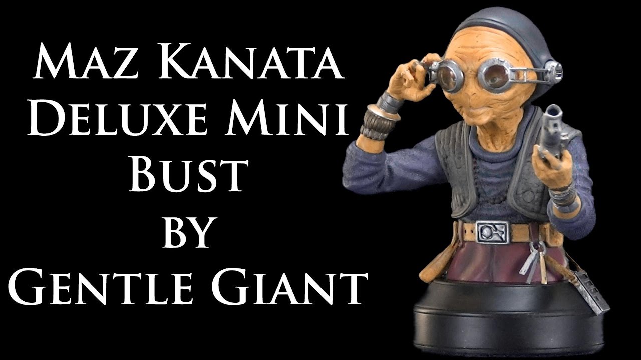 Unboxing: Star Wars Maz Kanata Deluxe Mini Bust by Gentle Giant