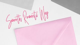 Smooth Romantic Way ft. Eleanor Forte (SynthV Original Song)