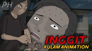 INGGITERANG KAPITBAHAY | Kulam True Story Animation