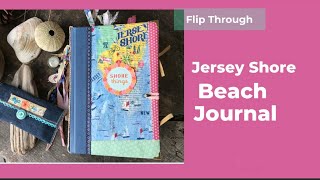 Beach Junk Journal Flip Through & Tips On Personalizing Journals