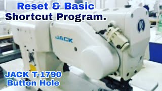 Reset & Basic Shortcut Program, JACK T-1790 Button Hole, & PDF file