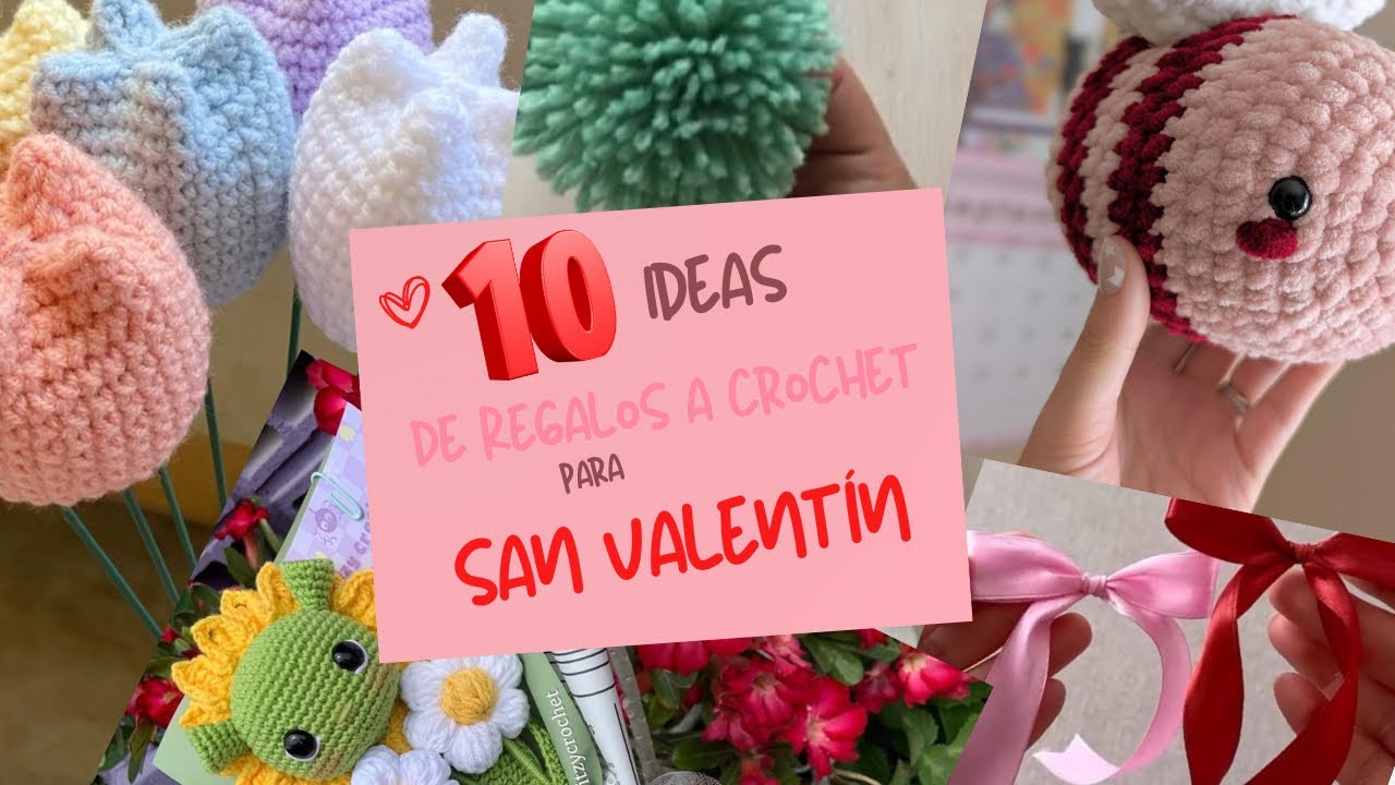 10 ideas de regalos a crochet para san Valentín 💘 ❤️🩷💘 #crochet #sanvalentin 