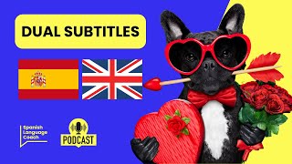 Thumbnail image for San Valentín | Spanish for lower intermediate students | Dual subtitles 🇪🇸 🇬🇧