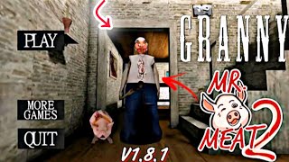 Granny Update 1.8 Mr Meat Mode Car Escape
