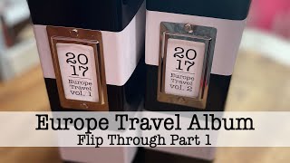 Europe Travel Album Flip Through - Part 1