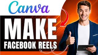 How to Make Facebook Reels in Canva Easily 2026