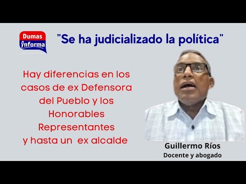 “Se ha judicializado la política y dependiendo del vestido es el baile” dice jurista Guillermo Ríos