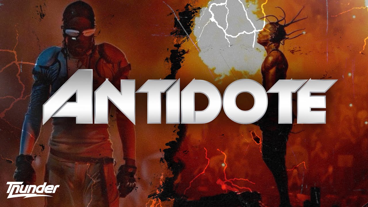 Travis Scott - Antidote // lyrics