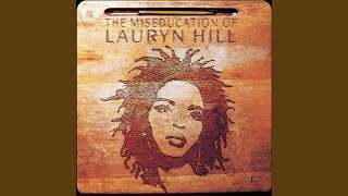 Video thumbnail of "Ms. Lauryn Hill - To Zion"