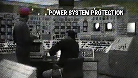Power System Protection - Application of Protective Relays - Elements of System Protection