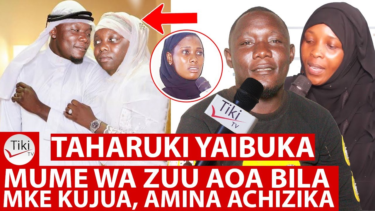 Mume wa Zuu Aoa Bila Mke Wake Kujua, Amina Achizika Aanza Ku..