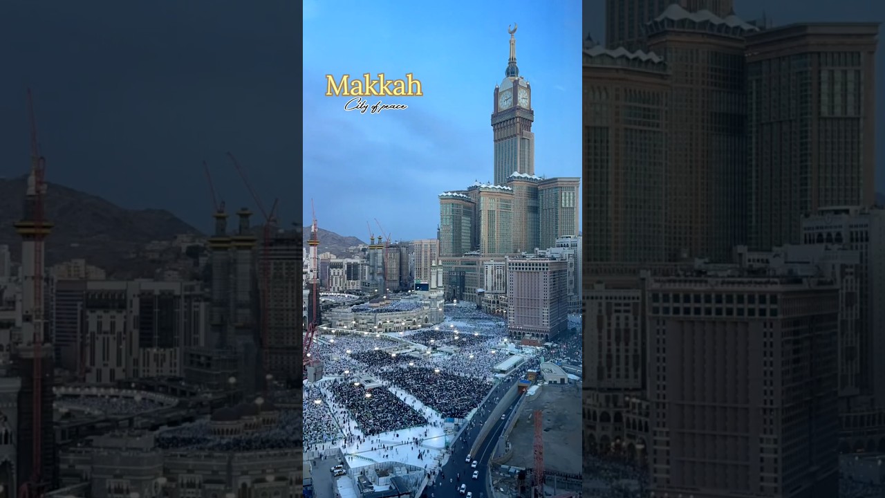 makkah 😇 .......
