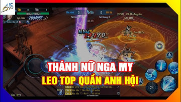 VLTK Mobile - Thánh nữ Nga My Leo top Quần Anh Hồi đầy hấp dẫn | Game Mobile vltkm