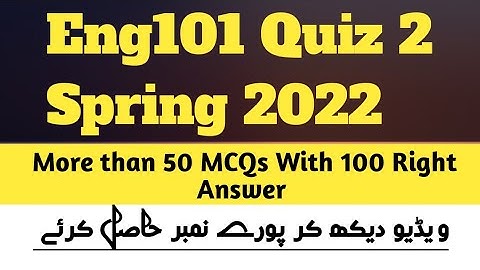 Eng101 quiz 2 fall 2022 | Eng101 qui 2 2022 | Eng101 quiz 2 solution 2022 | Eng101 quiz 2 | #Eng101