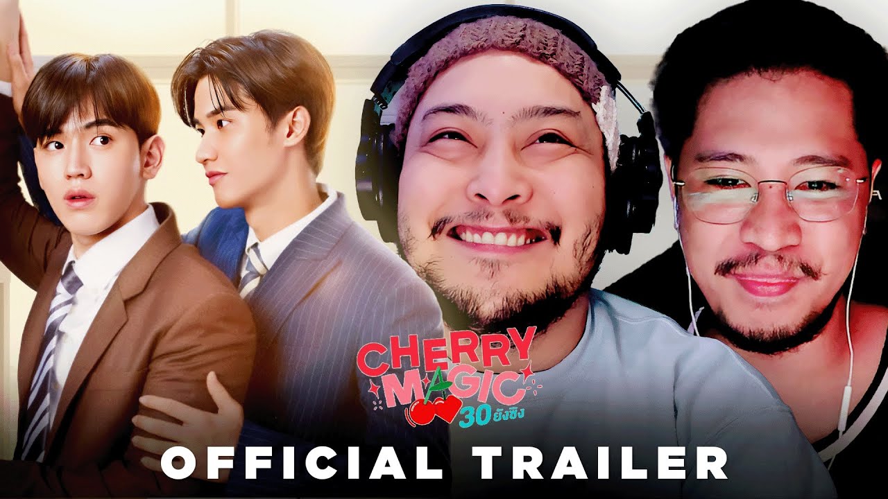 BOYFRIENDS WATCH Cherry Magic 30 ยังซิง [Official Trailer] | REACTION ...