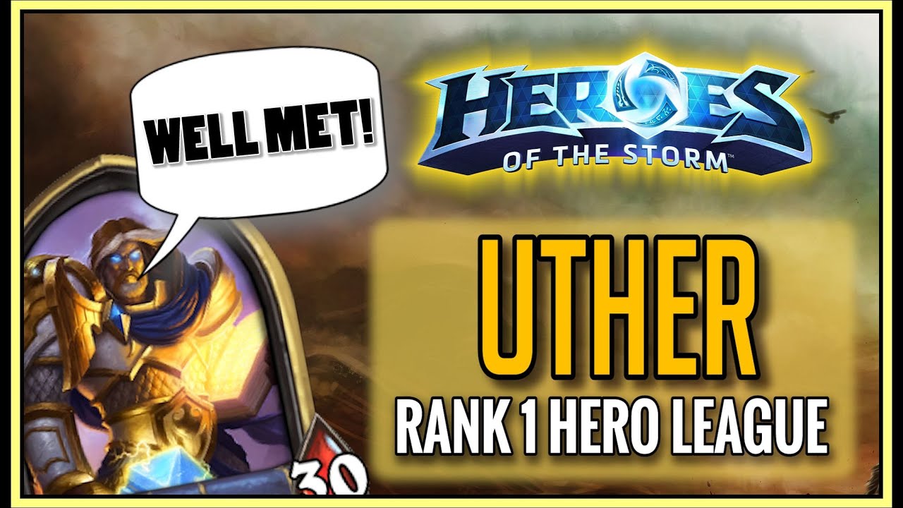 Heroes of the Storm: The Struggle of Uther Lightbringer - Hero League Rank 1 Gameplay