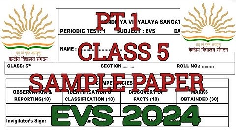kvs class 5/evs /PT1/question paper/2024/pt1/kv #evs #class5 #pt1 #evspt1 #kvevs #kvexam @KVS360