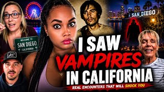 I Saw Vampires in California… These Real Encounters Will Leave You Speechless