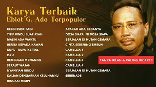 Ebiet G. Ade - Album Karya Terbaik Ebiet G. Ade Terpopuler | Audio HQ
