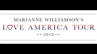 Marianne Williamson - Love America Tour - Dallas TX - May 17 - TICKETS @ csldallas.org