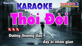 Thói Đời Karaoke HD - Nhạc Sống Tùng Bách
