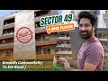 Builder Floor In Gurgaon | Middle Of Gurgaon Sector 49| Property In Gurgaon #gurgaonrealestate #4k