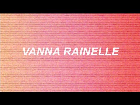 Vanna Rainelle playing games Lyrics