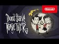 Don't Starve Together - Launch Trailer - Nintendo Switch