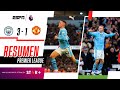 ¡ASISTENCIA DE JULIÁN EN LA REMONTADA CITIZEN EN EL CLÁSICO! | M. City 3-1 M. United | RESUMEN image