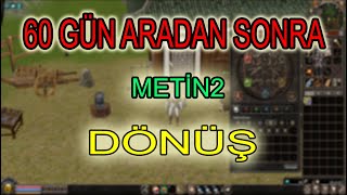 2 Ay Sonra Meti̇n2 Yeni̇den Başlamak Metin2 Dandanakan